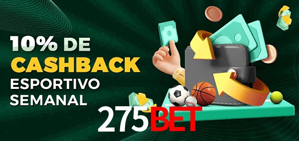 10% de bônus de cashback na 275bet